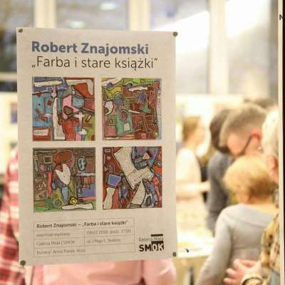 Za nami warsztaty “Ukryj Kleksa” i wernisaż wystawy Collage Roberta Znajomskiego pt „Farba i stare książki”